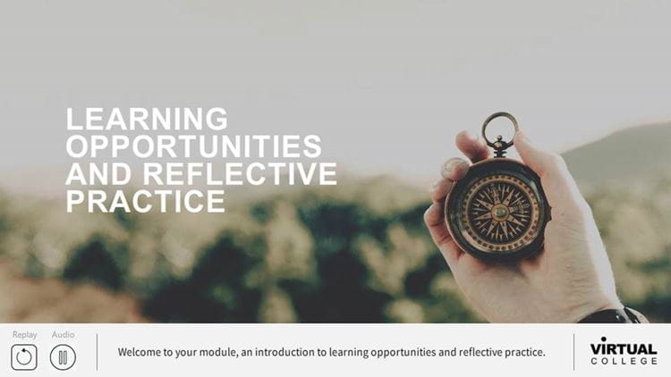 Learning Opportunities and Reflective Practice