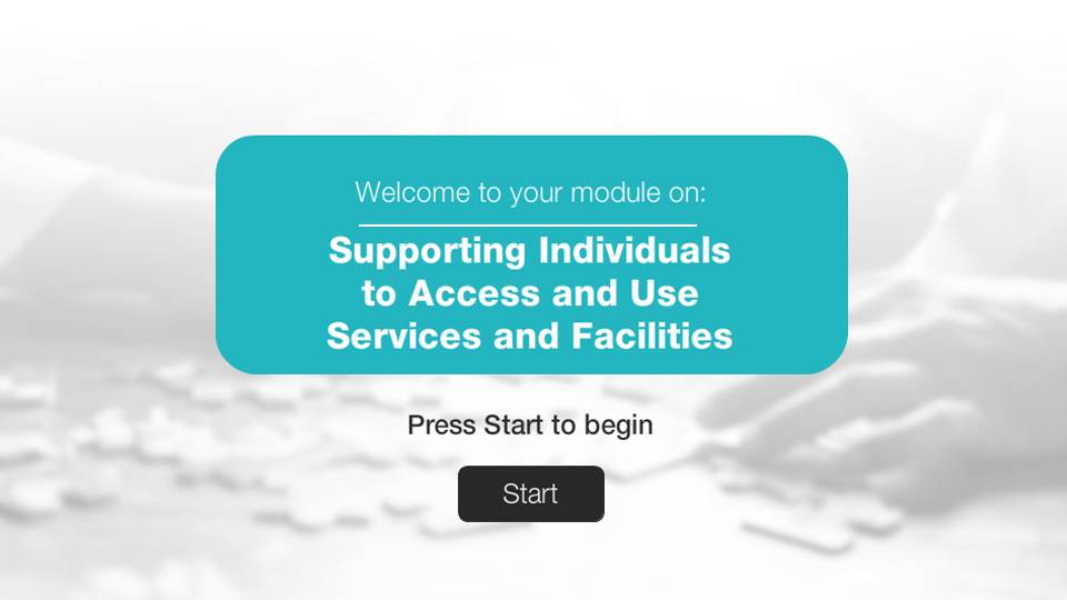 Supporting Individuals to Access and use services and facilities