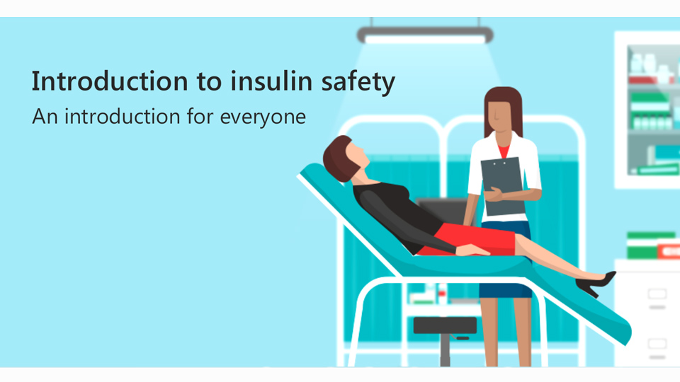 Introduction to Insulin Safety for Everyone