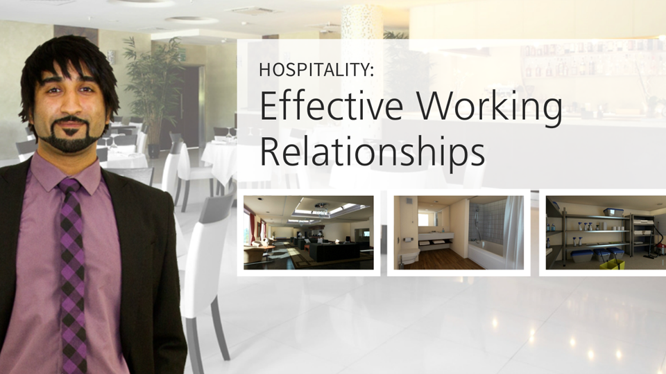 Hospitality: Effective Working Relationships