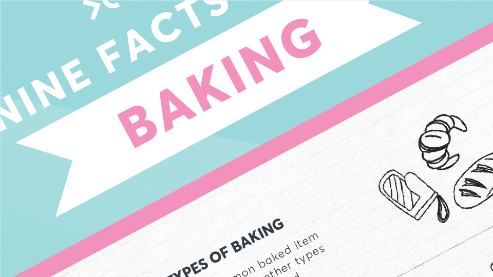 Nine facts about baking