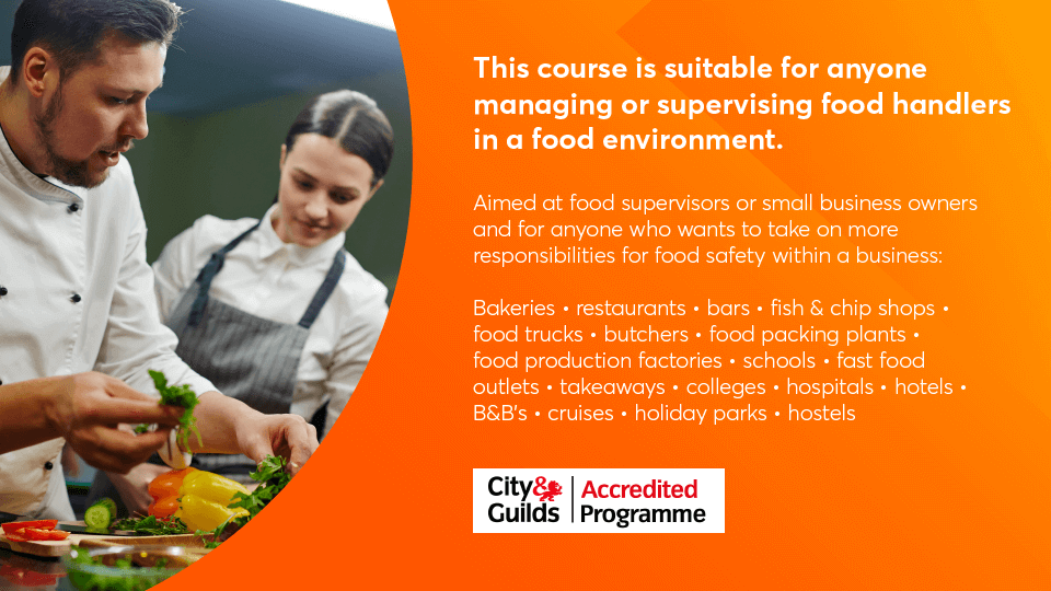 Level 3 Food Safety and Hygiene for Supervisors